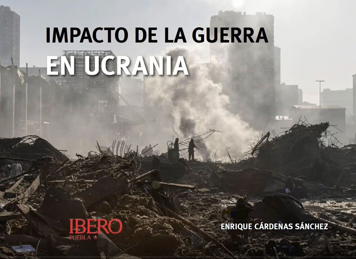 Interés alto y alimentos caros: impactos de la guerra Rusia-Ucrania en México / Ibero Puebla 