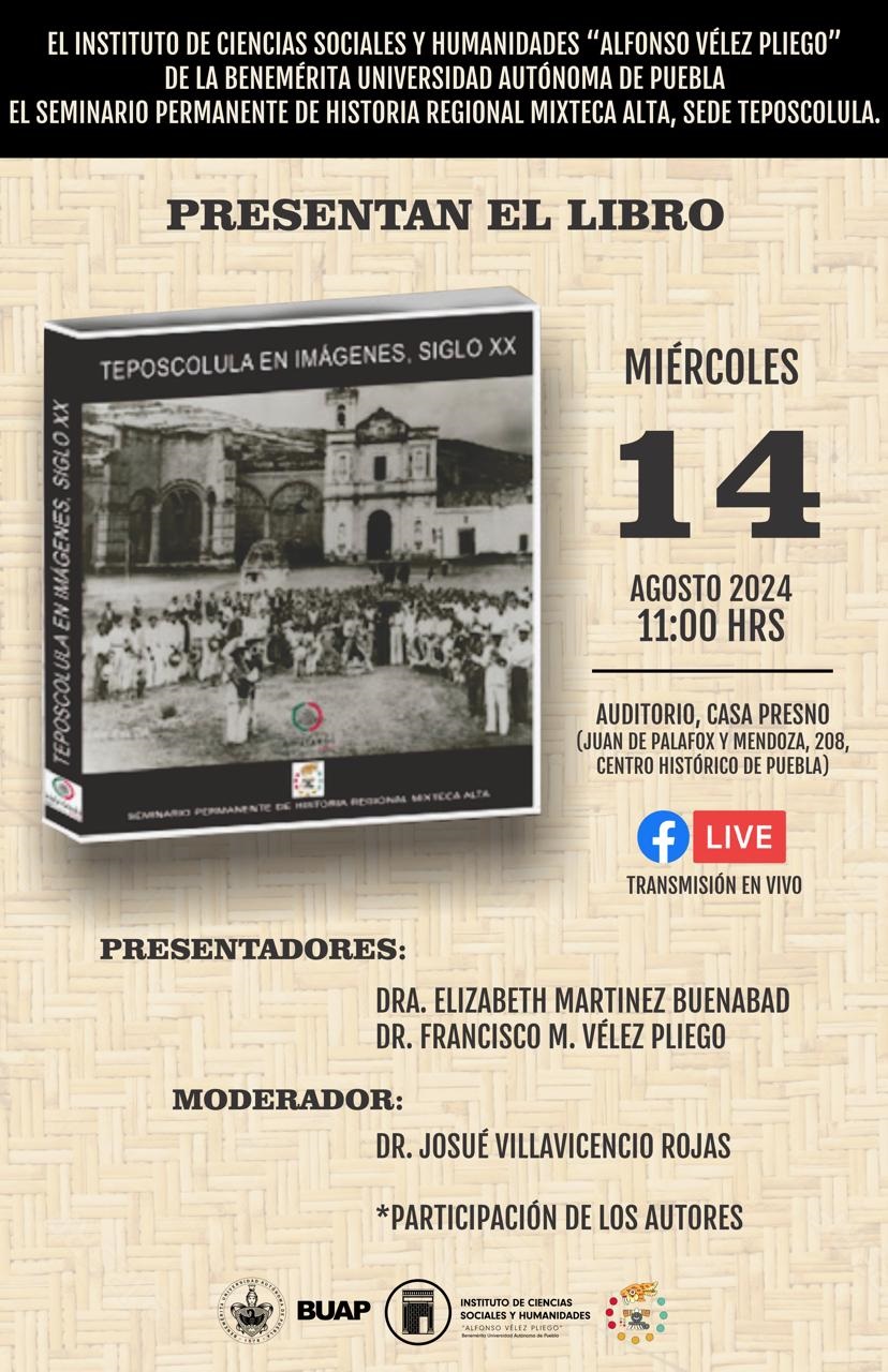 Teposcolula en imágenes / Presentación de libro en Casa Presno