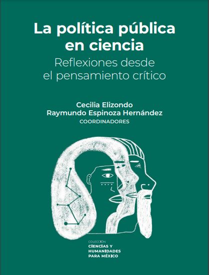 La política pública en ciencia.  Reflexiones desde el pensamiento crítico