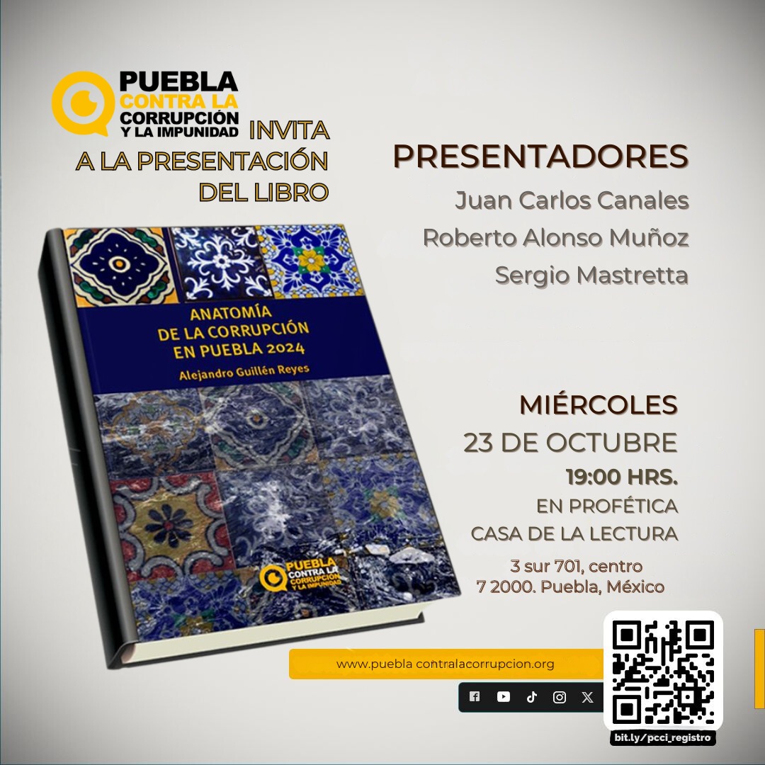 Anatomía de la corrupción en Puebla 2024 / Presentación de libro