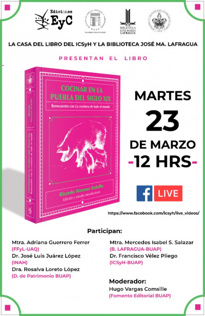 Presentación del libro: Cocina en la Puebla del Siglo XIX