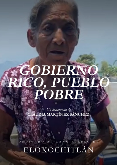 Eloxochitlán, gobierno rico, pueblo pobre / Documental de Claudia Martínez Sánchez