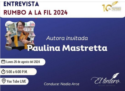 Paulina Mastretta hacia la FIL 2024