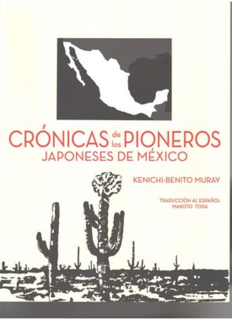 Kenichi Muray: El historiador de los pioneros japoneses de México